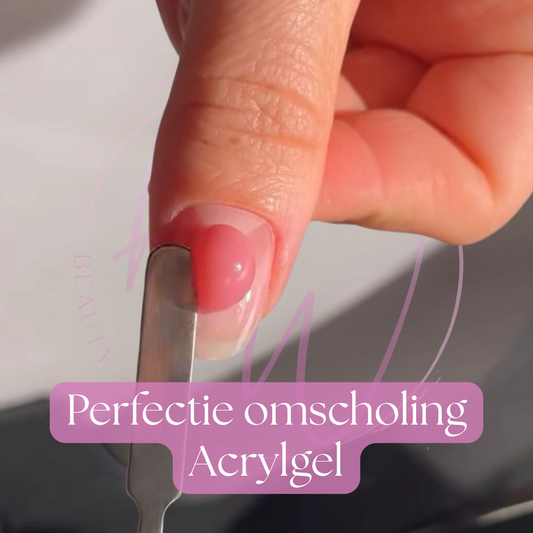 Perfectie omscholing Acrylgel - zondag 7 september